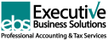 Executive Business Solutions - Professional Accounting & Tax Services Executive Business Solutions - Professional Accounting & Tax Services